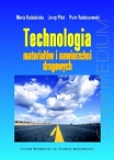 Technologia materiałów i nawierzchni drogowych