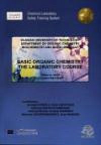 Basic Organic Chemistry. The Laboratory Course