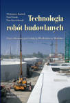 Technologia robót budowlanych