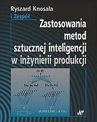 Zastosowania metod sztucznej inteligencji w inżynierii produkcji