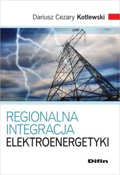 Regionalna integracja elektroenergetyki