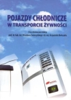 Pojazdy chłodnicze w transporcie żywności  