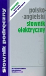 Polsko-angielski słownik elektryczny z wymową terminów angielskich