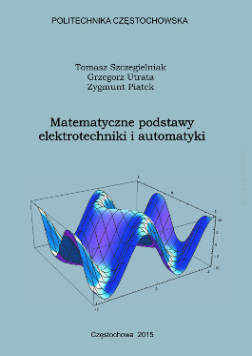 Matematyczne podstawy elektrotechniki i automatyki