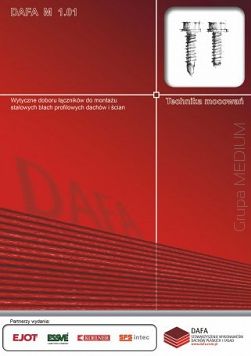 Wytyczne doboru łączników do montażu stalowych blach profilowych dachów i ścian DAFA M 1.01