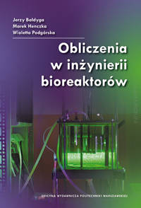 Obliczenia w inżynierii bioreaktorów