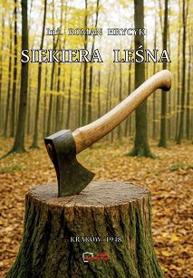 Siekiera leśna. Reprint