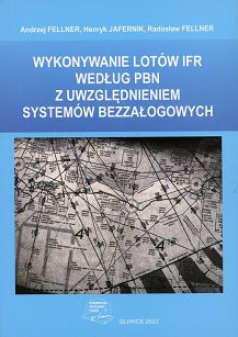 Wykonywanie lotów IFR według PBN z uwzględnieniem systemów bezzałogowych