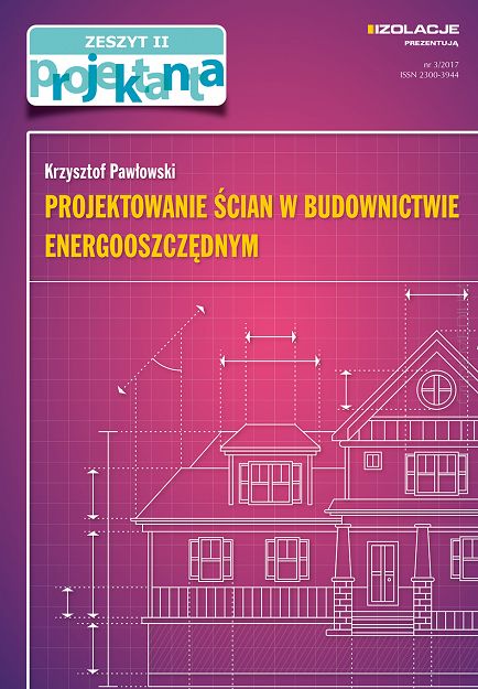 Projektowanie ścian w budownictwie energooszczędnym