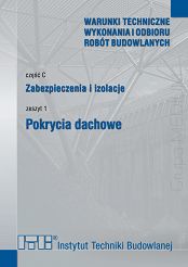 C1/2024 Część C: Zabezpieczenia i izolacje, zeszyt 1: Pokrycia dachowe