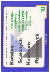 KSNR 10 Melioracje, regulacje rzek i potoków oraz budowle i urządzenia wodne