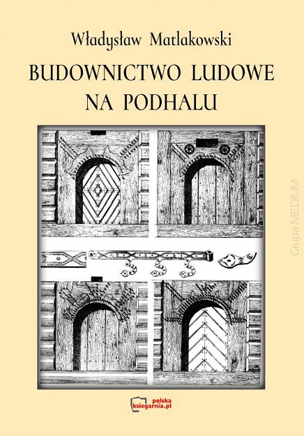 Budownictwo ludowe na Podhalu
