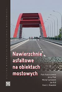Nawierzchnie asfaltowe na obiektach mostowych