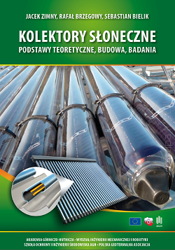 Kolektory słoneczne - podstawy teoretyczne, budowa, badania