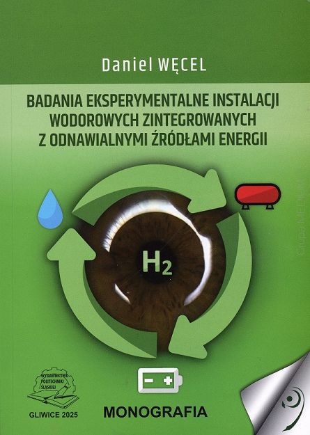 Badania eksperymentalne instalacji wodorowych zintegrowanych z odnawialnymi źródłami energii