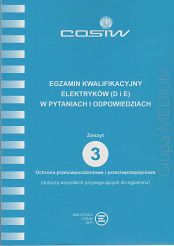 Egzamin kwalifikacyjny elektryków (D i E) w pytaniach i odpowiedziach. Zeszyt 3. Ochrona przeciwporażeniowa i przeciwprzepięciowa