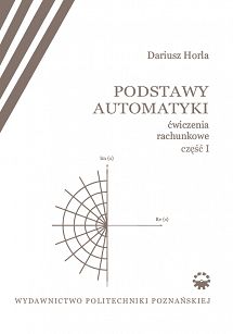 Podstawy automatyki. Ćwiczenia rachunkowe, część I