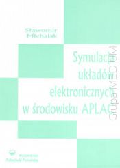 Symulacja układów elektronicznych w środowisku APLAC