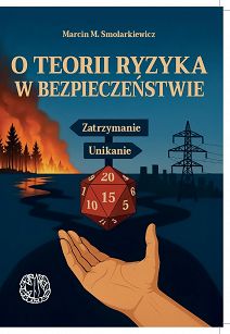 O teorii ryzyka w bezpieczeństwie