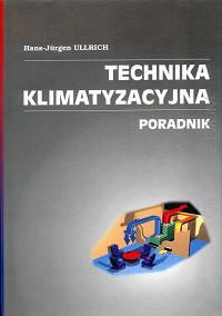 Technika klimatyzacyjna - Poradnik