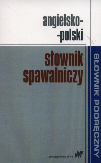 Angielsko-polski słownik spawalniczy
