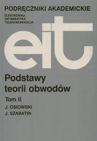 Podstawy teorii obwodów .Tom 2