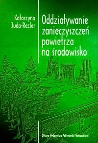 Oddziaływanie zanieczyszczeń powietrza na środowisko