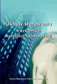 Układy sterowania w systemach wentylacji i klimatyzacji