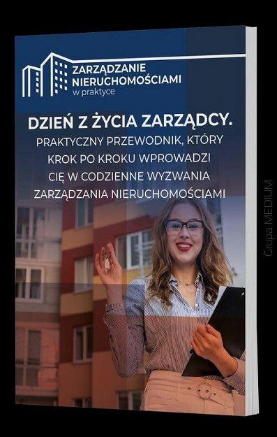 Dzień z życia zarządcy. Praktyczny przewodnik, który krok po kroku wprowadzi Cię w codzienne wyzwania zarządzania nieruchomościami