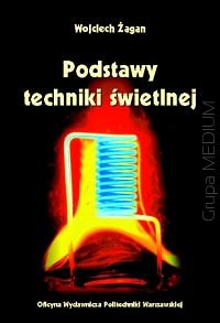 Podstawy techniki świetlnej