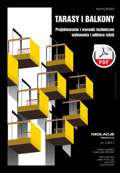 Tarasy i balkony. Projektowanie i warunki techniczne wykonania i odbioru robót IZOLACJE 1/2013 ebook PDF