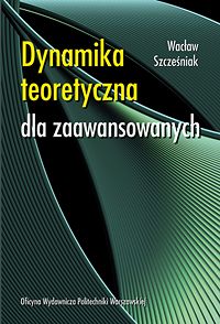 Dynamika teoretyczna dla zaawansowanych