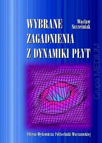 Wybrane zagadnienia z dynamiki płyt