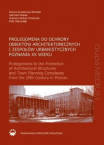 Prolegomena do ochrony obiektów architektonicznych i zespołów urbanistycznych Poznania XX wieku