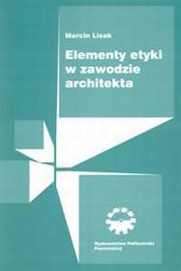 Elementy etyki w zawodzie architekta