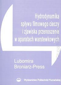 Hydrodynamika spływu filmowego cieczy i zjawiska przenoszenia w aparatach warstewkowych