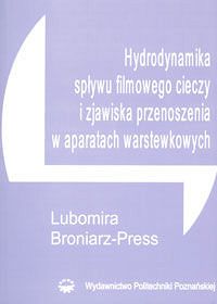 Hydrodynamika spływu filmowego cieczy i zjawiska przenoszenia w aparatach warstewkowych
