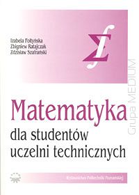 Matematyka dla studentów uczelni technicznych. Część III