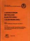 Laboratorium metrologii elektrycznej i elektronicznej Część I
