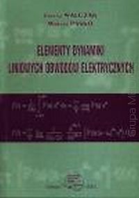 Elementy dynamiki liniowych obwodów elektrycznych