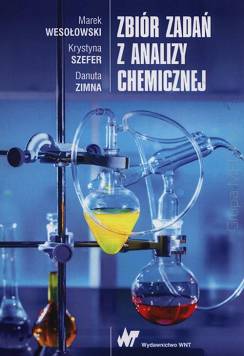 Zbiór zadań z analizy chemicznej
