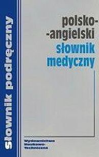 Polsko-angielski słownik medyczny