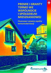 EBOOK Premie i granty TERMO we wspólnocie i spółdzielni mieszkaniowej