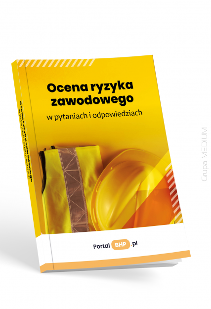 Ocena ryzyka zawodowego w pytaniach i odpowiedziach