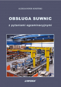 Obsługa suwnic z pytaniami egzaminacyjnymi w.2025