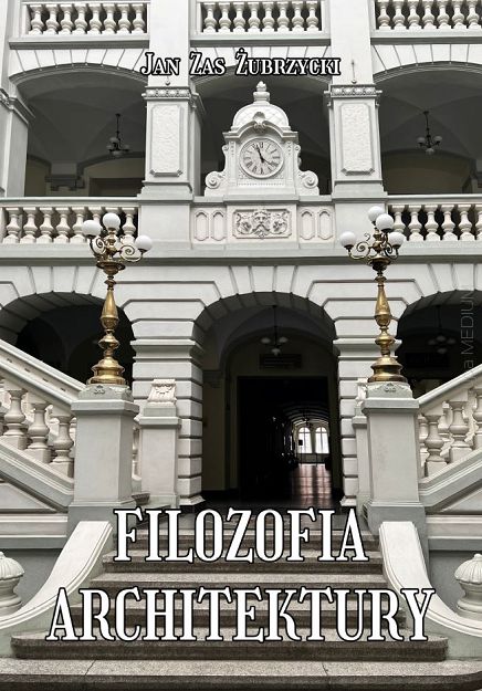 Filozofia architektury. Reprint