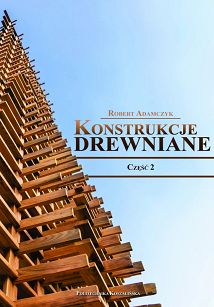 Konstrukcje drewniane. Część 2