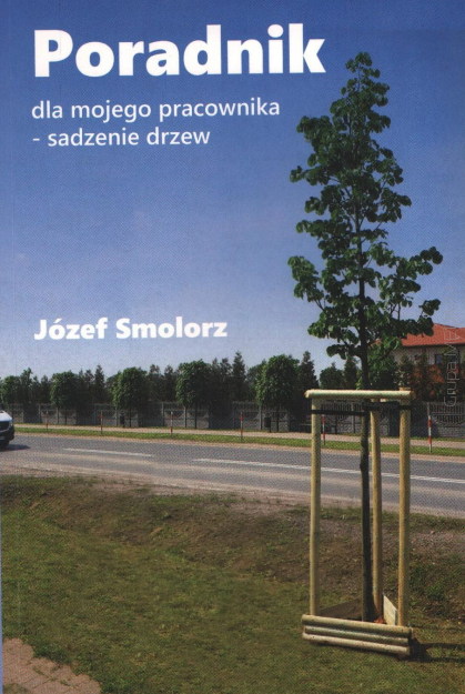 Poradnik - sadzenie drzew