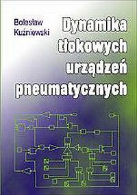 Dynamika tłokowych urządzeń pneumatycznych