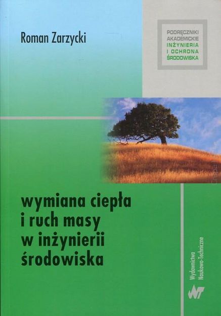 Wymiana ciepła i ruch masy w inżynierii środowiska